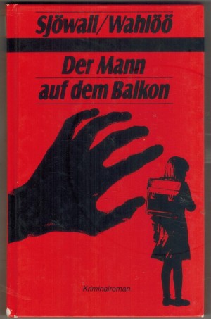 Der Mann auf dem Balkon Maj Sjoewall /// Per Wahloeoe