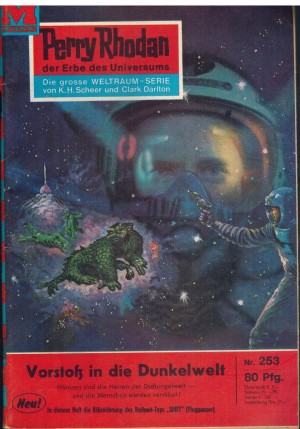Perry Rhodan Nr. 253 Vorstoss in die Dunkelheit H.G. Ewers