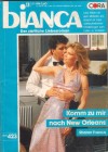 biANCA Band 423 Komm zu mir nach New Orleans SHARON FRANCIS