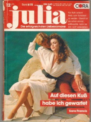 Julia  Band 615 Auf diesen Kuss habe ich gewartet  SARA FRANCIS