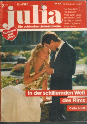 Julia  Band 595 In der schillernden Welt des Films  CELIA SCOTT