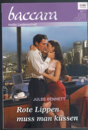 baccara Band 1825 Rote Lippen muss man kuessen JULES BENNETT