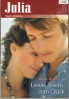 Julia Band 072012 Lissas Traum vom Glueck ANNE OLIVER