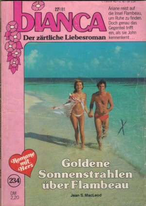 biANCA Band 234 Goldene Sonnenstrahlen ueber Flambeau JEAN S. MACLEOD