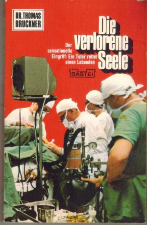 Dr. Thomas Bruckner 102  Die verlorene Seele GERD HAFNER