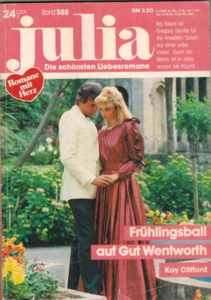 Julia Band 588 Fruehlingsball auf Gut Wentworth KAY CLIFFORD