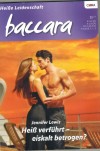 baccara Band 1635 Heiss verfuehr, eiskalt betrogen JENNIFER LEWIS