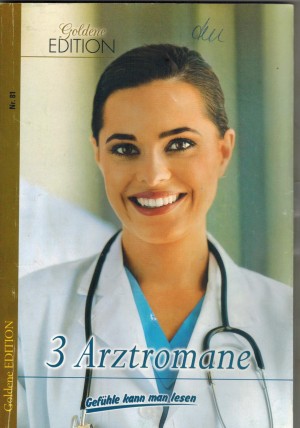 Goldene Edition  Nr. 81 Dann wusste sie, was Liebe ist Das ganze Team bangt um den Chefarzt Verborgene Traeume    3 x PATRICIA VANDENBERG