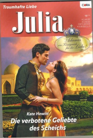 Julia Band 1919  Die verbotene Geliebte des Scheichs KATE HEWITT