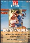 julia FESTIVAL Band 18  Endlich hast du mich gekuesst Nie zuvor geliebt Glueckssterne der Liebe  DIANA PALMER