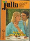 Julia  Band 256 Sag nmir was Du fuehlst LILIAN PEAKE