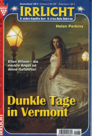 Irrlicht Nr. 1265 Dunkle Tage in Vermont HELEN PERKINS