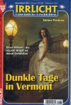 Irrlicht Nr. 1265 Dunkle Tage in Vermont HELEN PERKINS