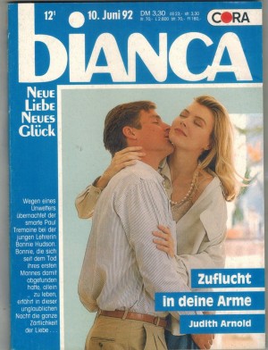 biANCA Band 791 Zuflucht in Deine Arme JUDITH ARNOLD