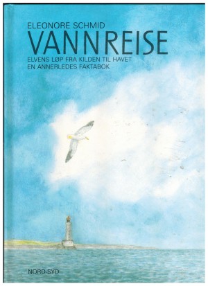 Vannreise  ELEONORE SCHMID