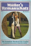 Muellers Romanschatz Nr. 3 Die heimliche Hochzeit des Grafen ANNELIESE SCHUMANN