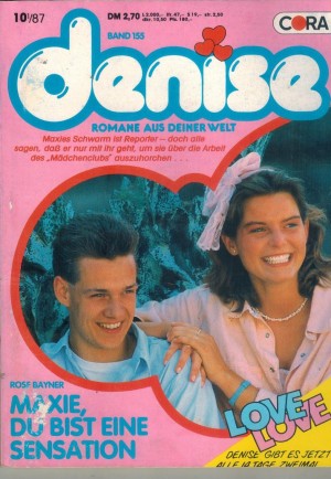 denise Band 155 Maxie, Du bist eine Sensation  ROSE BAYNER