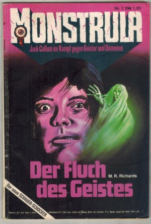 MONSTRULA Nr. 1 Der Fluch des Geistes M.R. RICHARDS