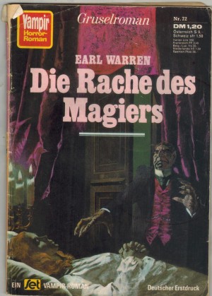 Vampir  Horror-Roman   Nr. 72  Die Rache des Magiers  EARL WARREN