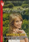 Leni Behrendt Doppelband Nr. 6  Ein widerspenstiges Maedchen Die Familie wuescht es