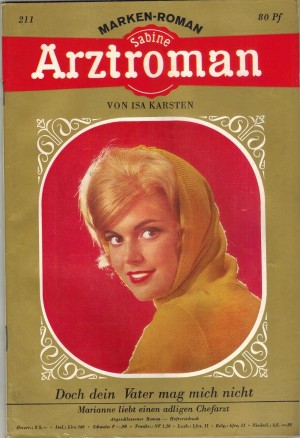 Sabine Arztroman 211  Doch dein Vater mag mich nicht   ISA KARSTEN