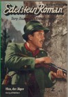 Edelstein-Roman 265 Hias, der Jaeger GEORG ALTLECHNER