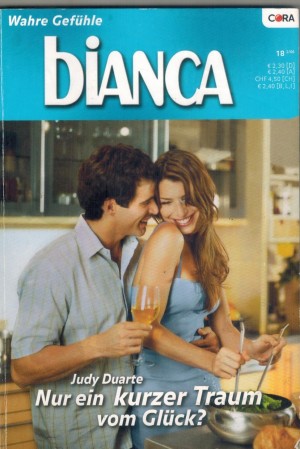 biANCA Band 1535 Nur ein kurzer Traum vom Glueck JUDY DUARTE