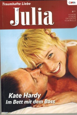 Julia Band 082010  Im Bett mit dem Boss KATE HARDY