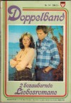 Doppelband Nr.14 Liebe kann ein Fuerst nicht kaufen ... MICHAELA HANSEN (SCHLOSSROMAN) Das verlorene Herz ... KARIN BUCHA