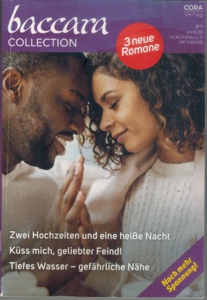 baccara COLLECTION Band 482  Zwei Hochzeiten und eine heisse nacht ... BRENDA JACKSON Kuess mich, geliebter Feind ... NIN CRESPO Tiefes Wasser, gefaehrliche Naehe ... JANICE KAY JOHNSON