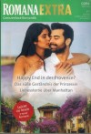 ROMANA Extra  Band 156 Happy End in der Provence ... JULIE DEARING Das suesse Geheimnis der Printzessin ... NINA MILNE Liebesstern ueber Manhatten ... TERESA CARPENTER