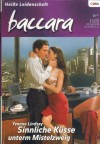 baccara Band 1480 Sinnliche Kuesse unterm Mistelzweig Yvonne Lindsay