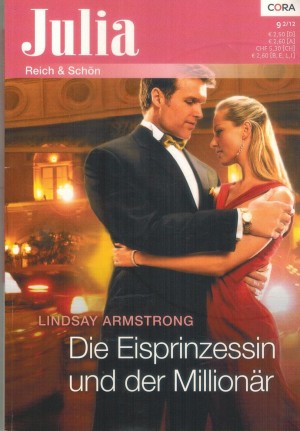 Julia Band 2021 Die Eisprinzessin und der Millionaer Lindsay Armstrong