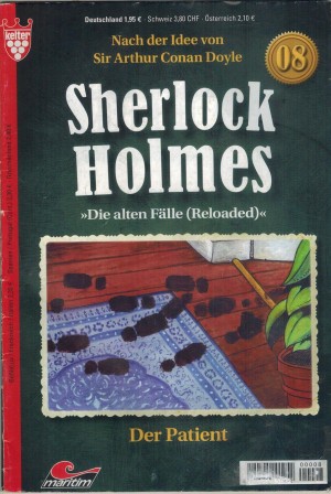 Sherlock Holmes Nr. 8 ( die alten Faelle )  Der Patient Sir Arthur Conan Doyle