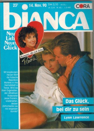 biANCA Band 710 Das Glueck bei Dir zu sein LYNN LAWRENCE