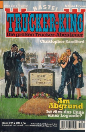 TRUCKER-KING Band 235 Am Abgrund CHRISTOPHER SANDFORD