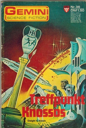 Gemini Nr. 36    Treffpunkt Knossos DWIGHT V SWAIN