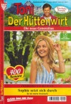 Toni der Huettenwirt  Nr. 410   Wer ist Wendy wirklich ?  Friederike von Buchner
