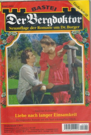 Der Bergdoktor Band 1644 Liebe nach langer Einsamkeit ANDREAS KUFSTEINER