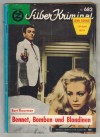 Silber Kriminal Nr. 682 Bennet, Bomben und Blondinnen  BERT FLOORMAN