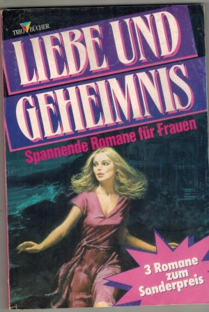 Liebe und Geheimnis Nr. 149 Verschlossene Lippen ... ANNE KAREN Der schleichende Toc ... JUANTA TYREE OSBORNE Licht ueber dem Abgrund ... ANNE KAREN