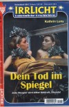 Irrlicht Nr. 1274 Dein Tod im Spiegel KATHRYN LUNY