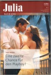 Julia  Band 092022 Eine zweite Chance fuer den Playboy TARA PAMMI