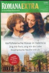 ROMANA Extra  Band 150 Verfuehrerische Kuesse in Valencia ...  ROMY RICHARDSON Zeig mir Paris, zeig mir die Liebe ... KATE HARDY Brasilianische Naechte mit Dir ... LUANA DAROSA