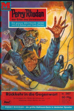 Perry Rhodan Nr. 267 Rueckkehr in die Gegenwart Kurt Mahr