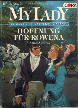 MY LADY Band 86 Hoffnung fuer Rowena Carola Dunn