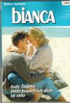 biANCA Band 1533 Jetzt brauch ich Dich so sehr JUDY DUARTE