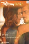 Tiffany EXTRA Band 74 Lust - in aller Freundschaft ... J. MARGOT CRITCH Koje fuer zwei ... KAREN ROCK Ein heisser Sommer in Texas ... ALI OLSON Spiel mit dem Feuer, spiel mit mir ... TARYN LEIGH TAYLOR