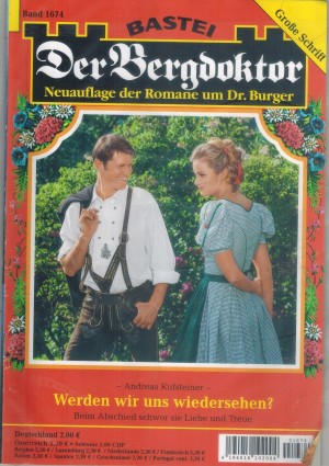 Der Bergdoktor Band 1674 Werden wir uns wiedersehen ANDREAS KUFSTEINER