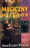 Magiczny Wieczorek JOAN ELLIOTT PICKART